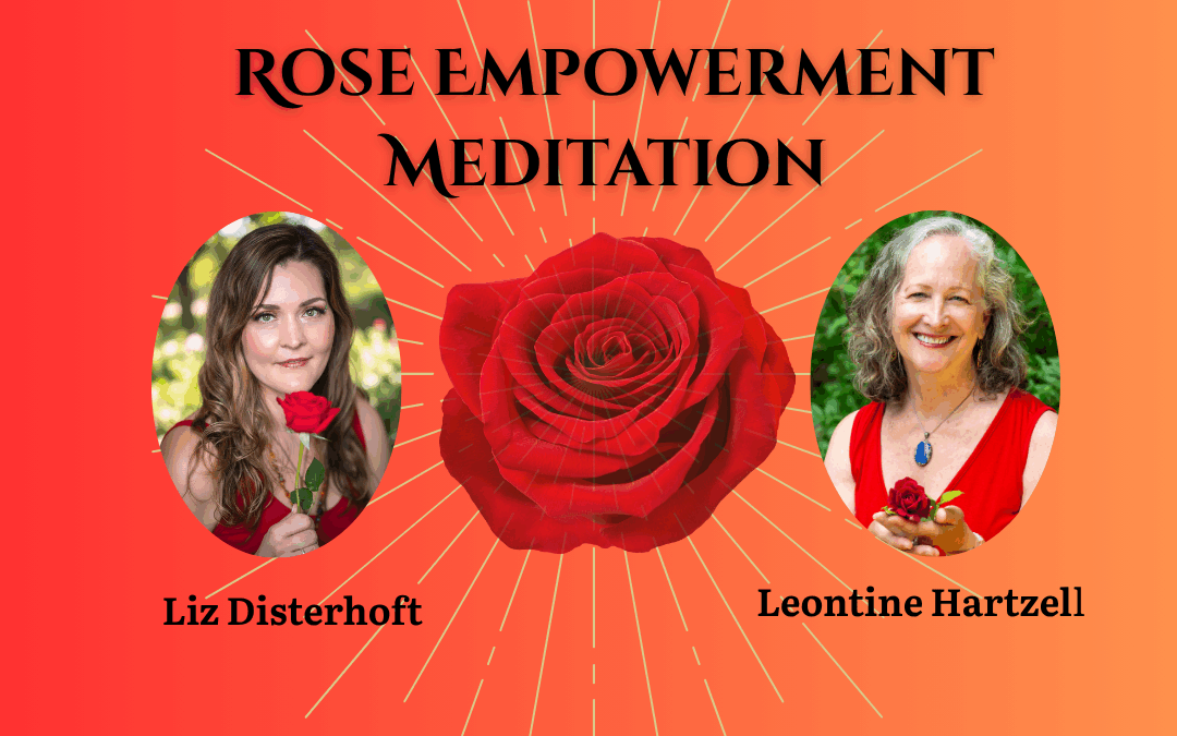 Rose Path Empowerment Meditation (Free)