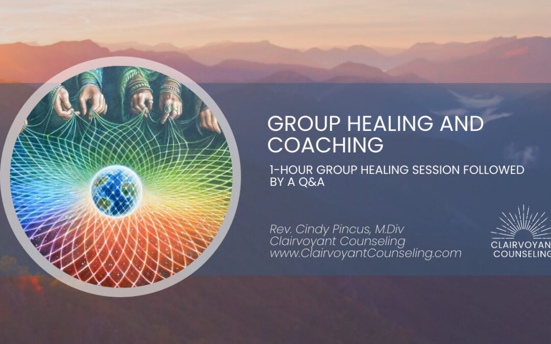 Monthly Group Shamanic Healing and Coaching