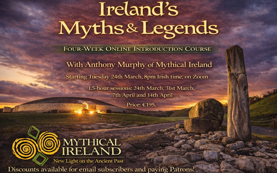 Ireland’s Myths & Legends: Four Week Online Introduction Course